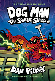 Book Cover for Dog Man The Scarlet Shedder